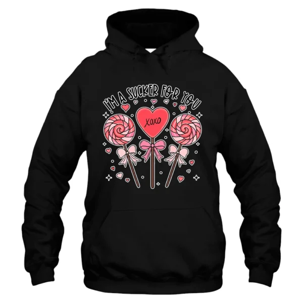 I'm A Sucker For You Valentine's Day Hoodie - Black