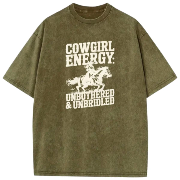 Cowgirl Energy Unbothered & Unbridled Washed T-shirts