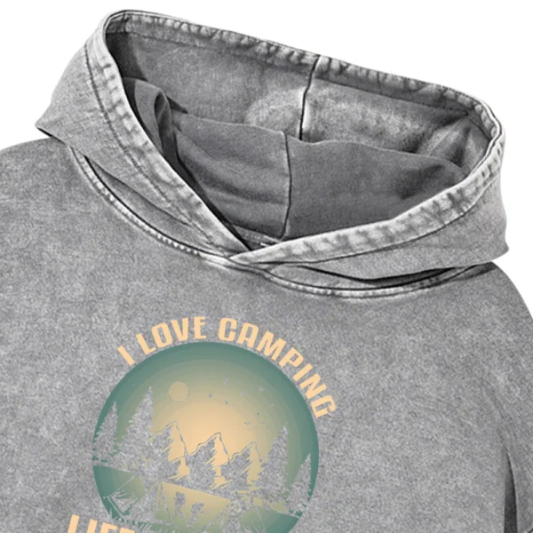 I Love Camping Life Is Good In The Woods Washed Pullover Hoodie Gift For Friends