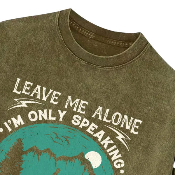 Leave Me Alone I’m Only Speaking To My Horse Today Washed Tshirts Gift For Friends
