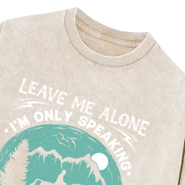 Leave Me Alone I’m Only Speaking To My Horse Today Washed Tshirts Gift For Friends