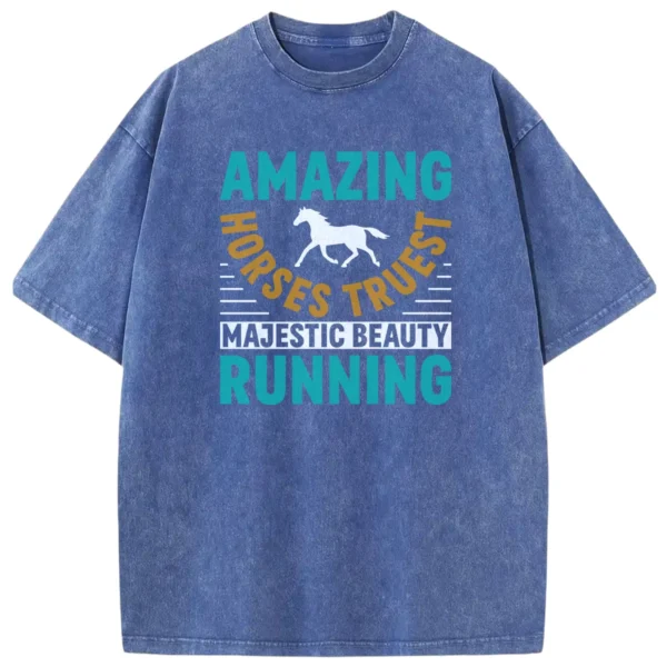 Amazing Horses Truest Majestic Beauty Running Washed Tshirts Gift For Friends