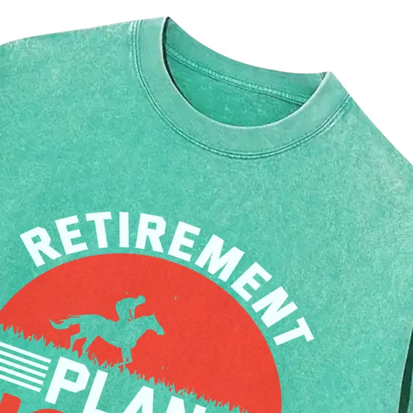 Retirement Plan Horse Riding Washed Tshirts Gift For Friends