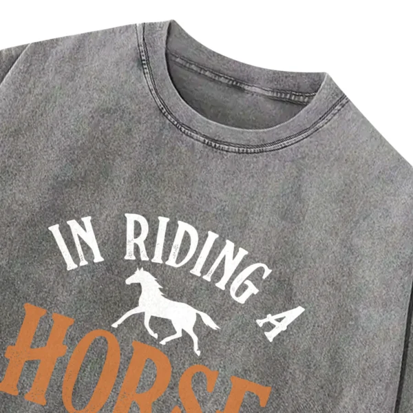 In Riding A Horse We Borrow Freedom Washed Tshirts Gift For Friends