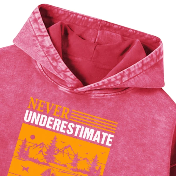 Never Underestimate The Power Of A Camping Washed Pullover Hoodie Gift For Friends