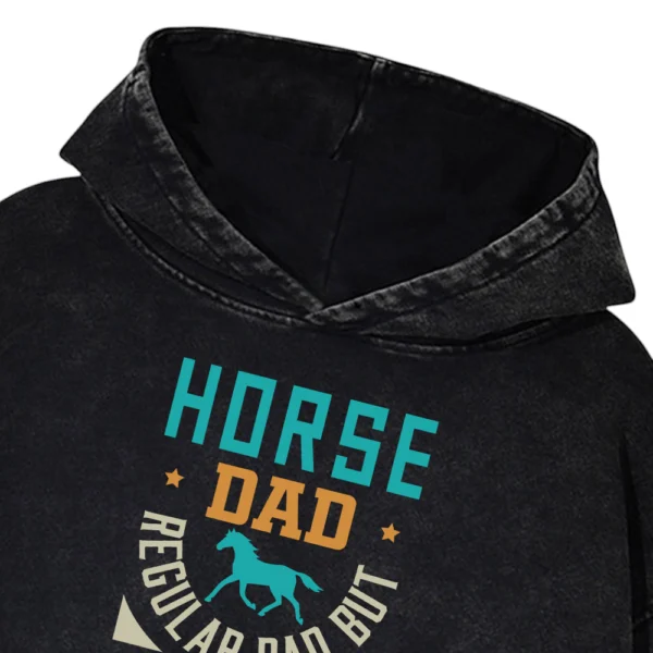 Horse Dad Regular Dad But Cooler Washed Pullover Hoodie Gift For Friends