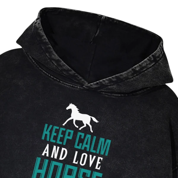 Keep Calm And Love Horse Racing Washed Pullover Hoodie Gift For Friends