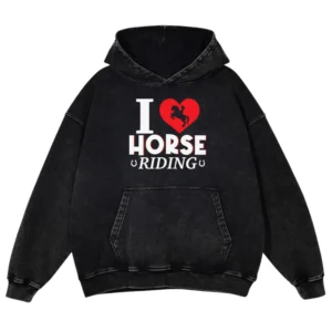 I Horse Riding Washed Pullover Hoodie Gift For Friends