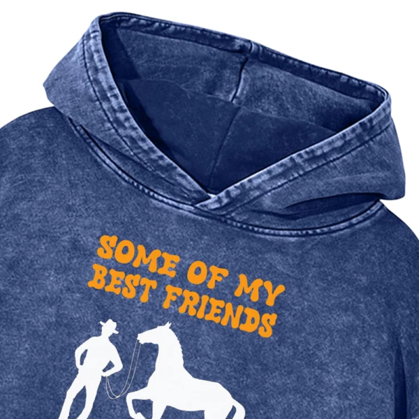 Some Of My Best Friends Never Say A word To Me Washed Pullover Hoodie Gift For Friends