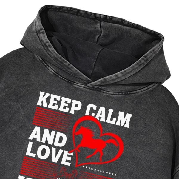 Keep Calm And Love Horses Washed Pullover Hoodie Gift For Friends
