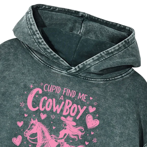 Cupid Find Me A Cowboy Washed Pullover Hoodie Gift For Friends