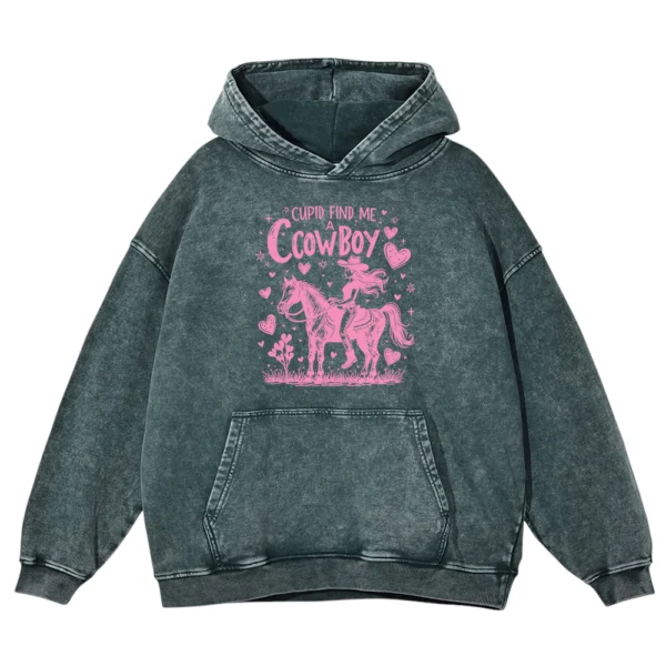 Cupid Find Me A Cowboy Washed Pullover Hoodie Gift For Friends