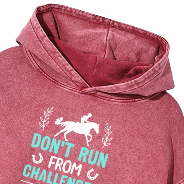 Don't Run From Challenges Jump Over Them Washed Pullover Hoodie Gift For Friends