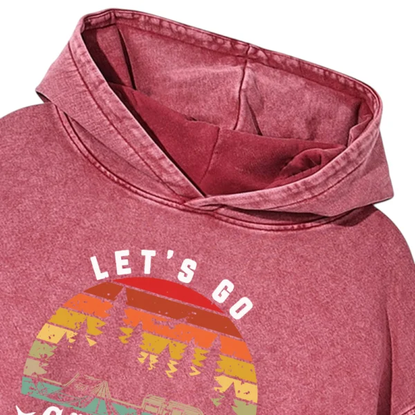 Let's Go Camping Washed Pullover Hoodie Gift For Friends