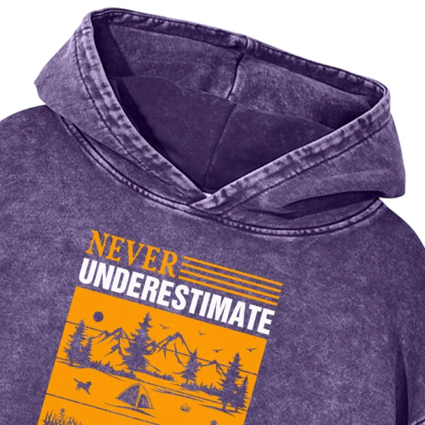Never Underestimate The Power Of A Camping Washed Pullover Hoodie Gift For Friends