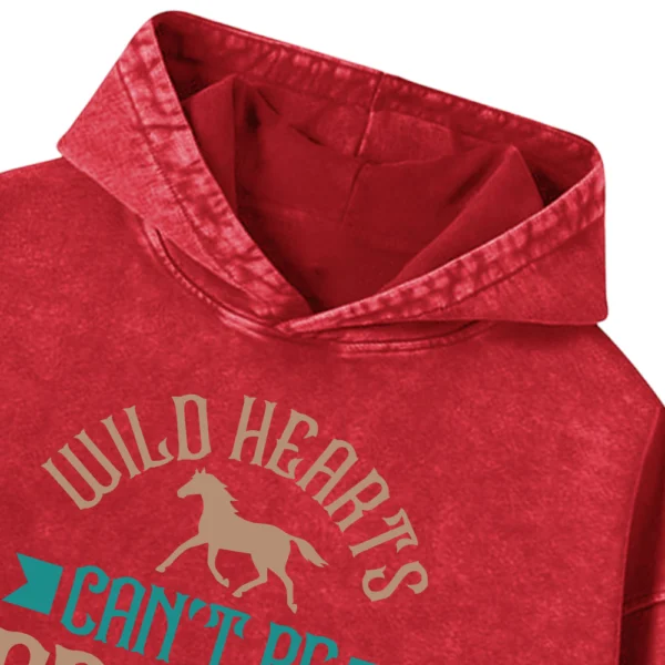 Wild Hearts Can't Be Broken Washed Pullover Hoodie Gift For Friends