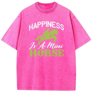 Happiness Is A Mini Horse Washed Tshirts Gift For Friends