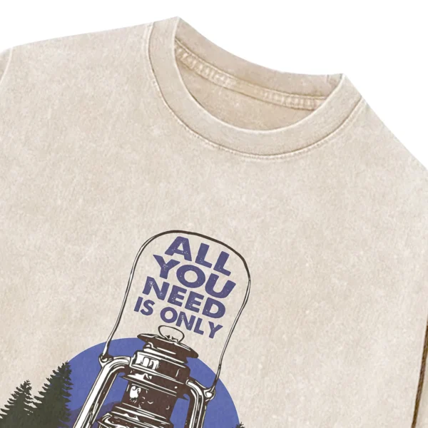 All You Need Is Only Camping Washed Tshirts Gift For Friends