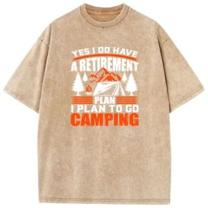 I Plan To Go Camping Washed Tshirts Gift For Friends